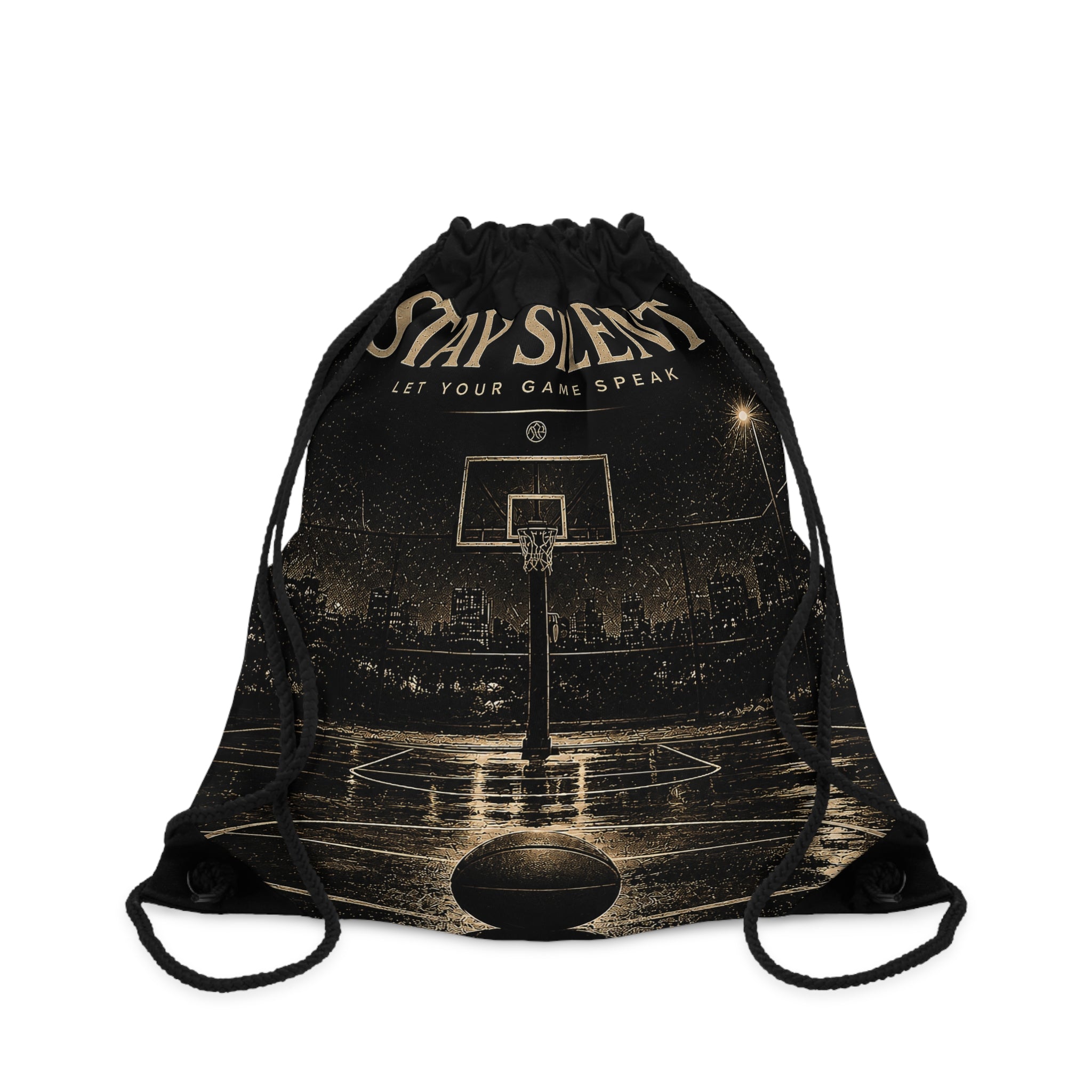 Stay Silent Basketball Drawstring Bag — "Let Your Game Speak" Gym Sack