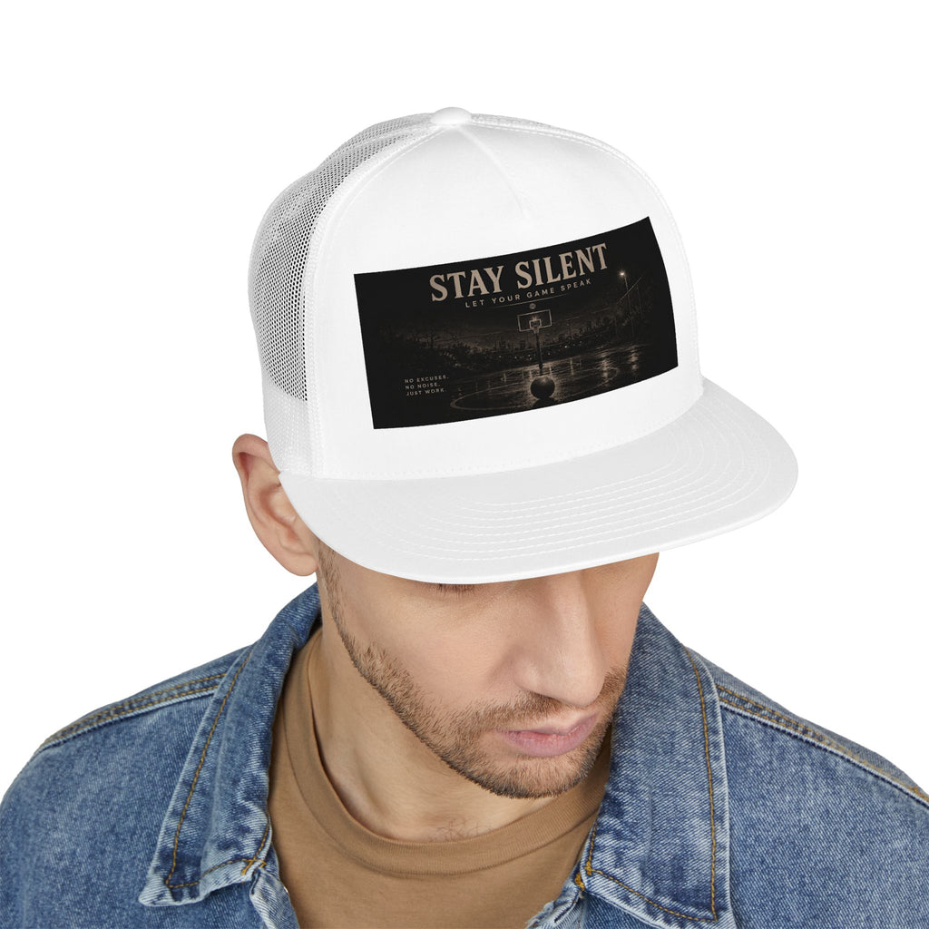 Stay Silent Trucker Hat — "Stay Silent Let Your Game Speak" Mesh Cap