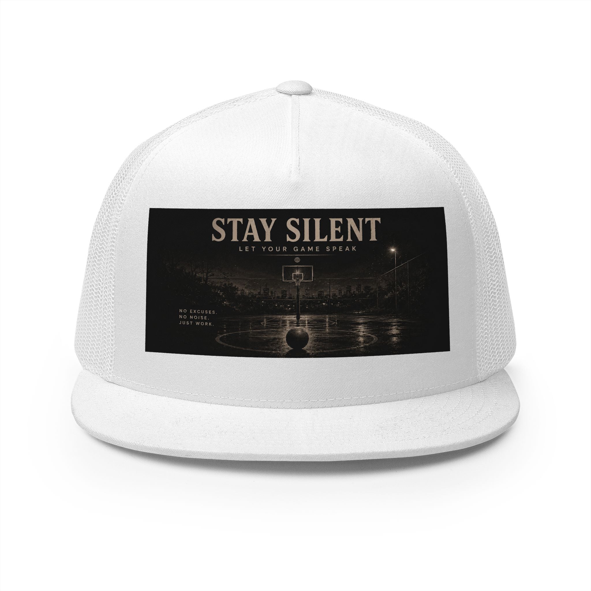 Stay Silent Trucker Hat — "Stay Silent Let Your Game Speak" Mesh Cap
