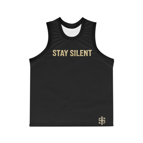 Basketball Jersey — "Stay Silent" Motivational Court Tank