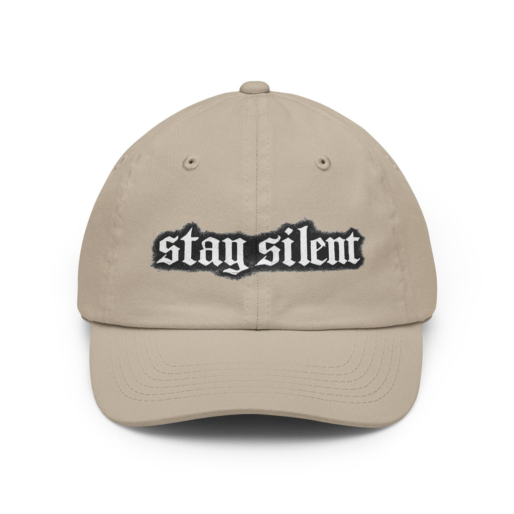 Stay Silent Dad Hat – Gothic Script Embroidered Baseball Cap